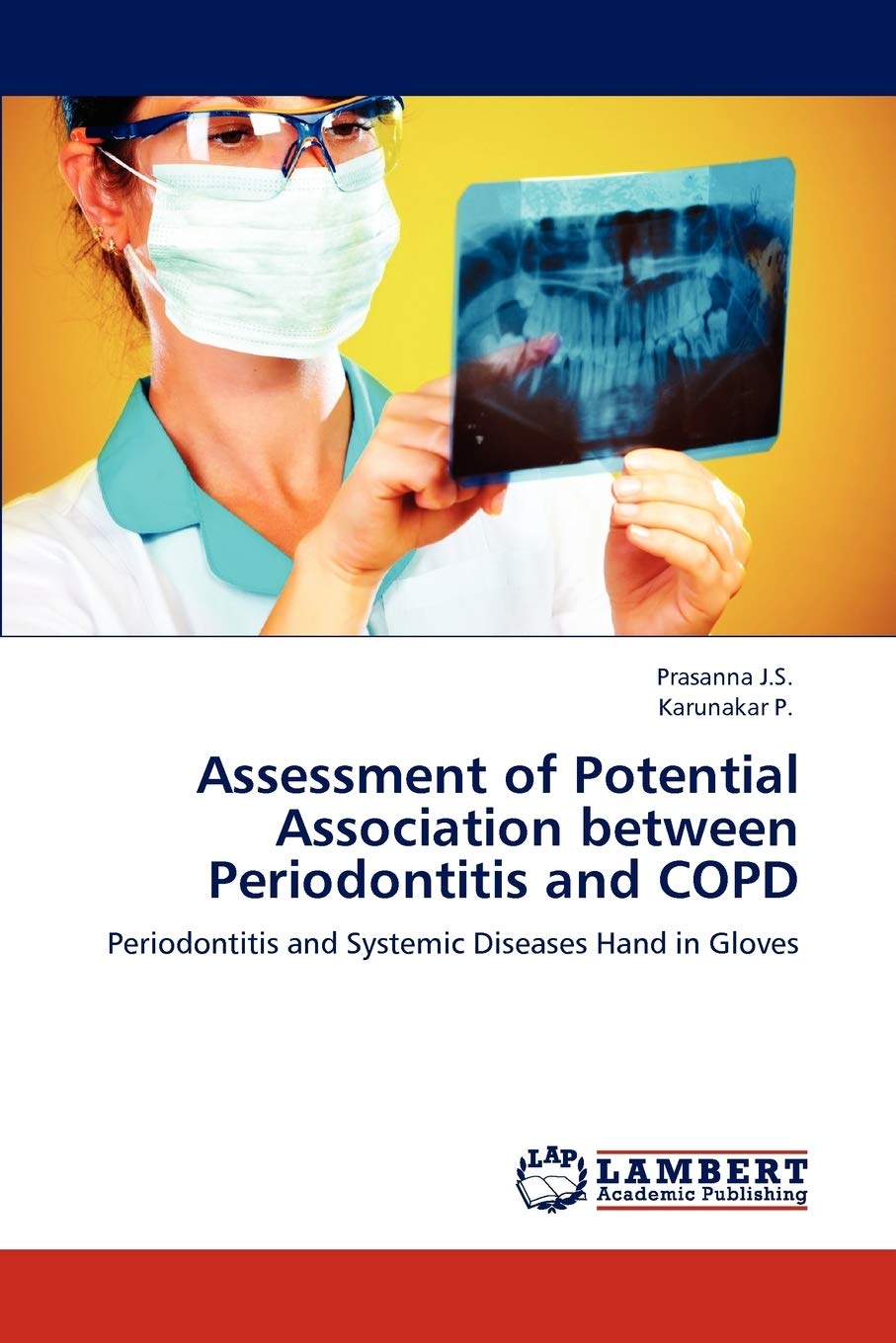 Assessment of Potential Association between Periodontitis and COPD: Periodontitis and Systemic Diseases Hand in Gloves