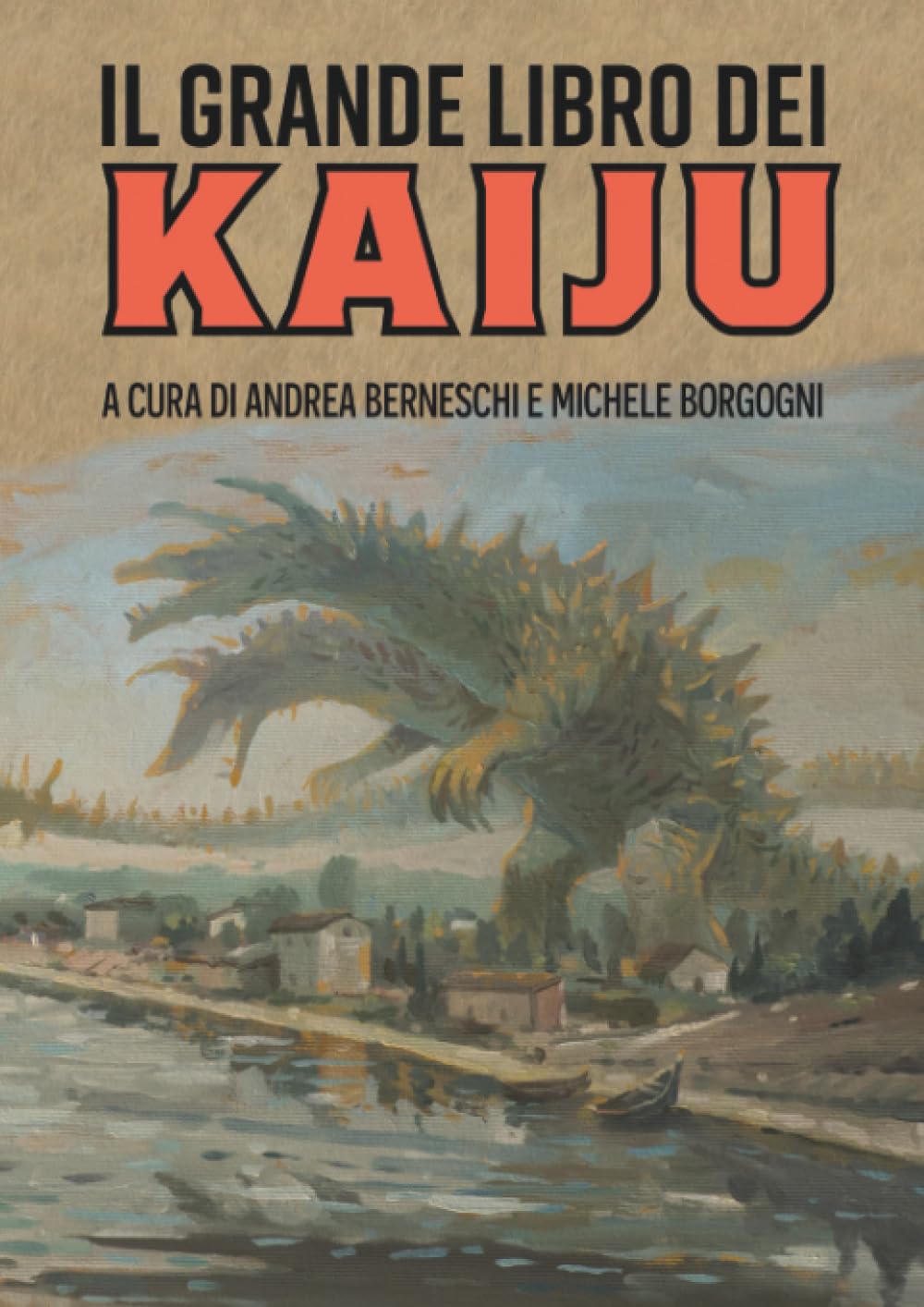 Il grande libro dei kaiju