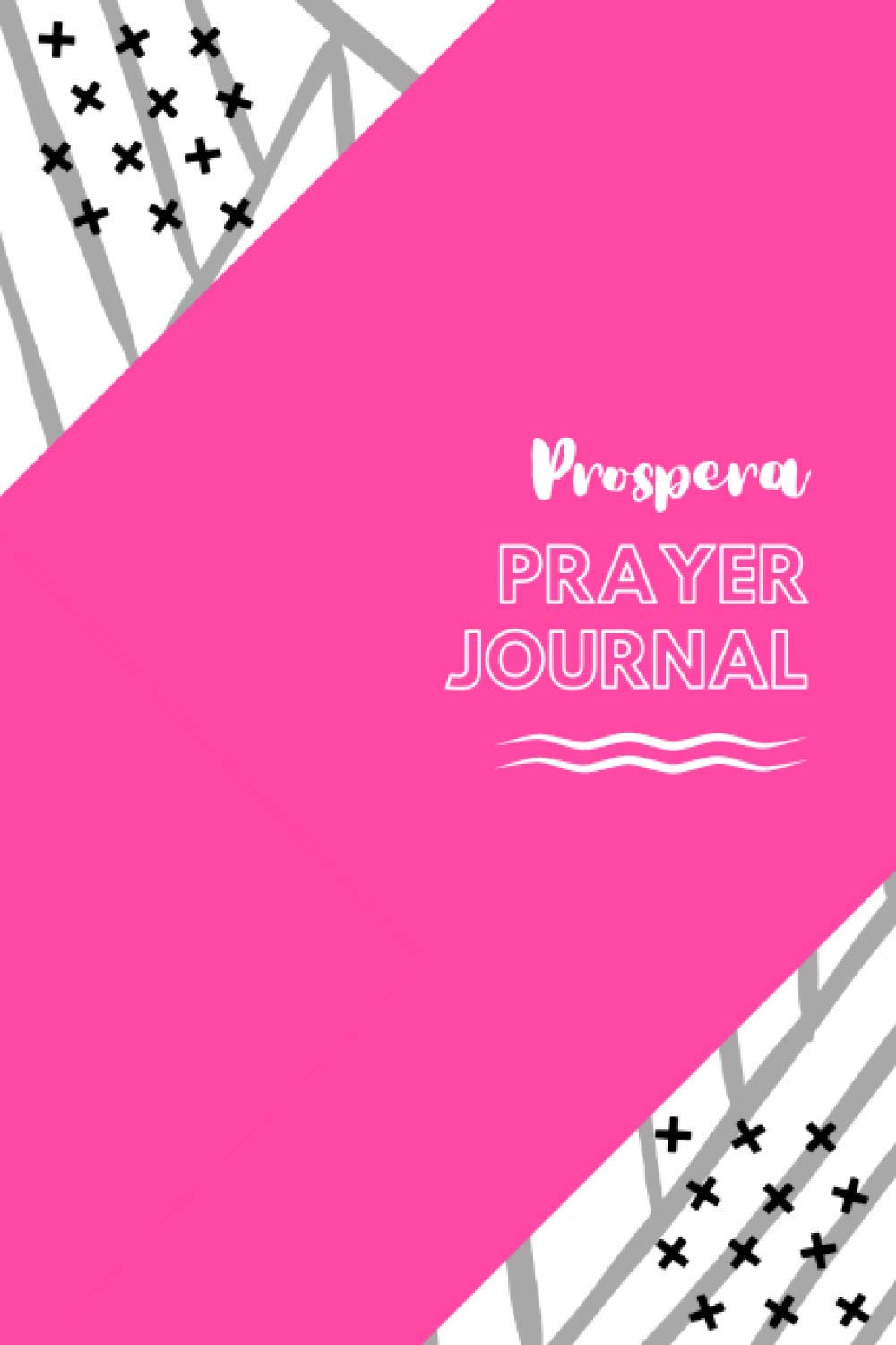 Prospera Prayer Journal: (Pink)