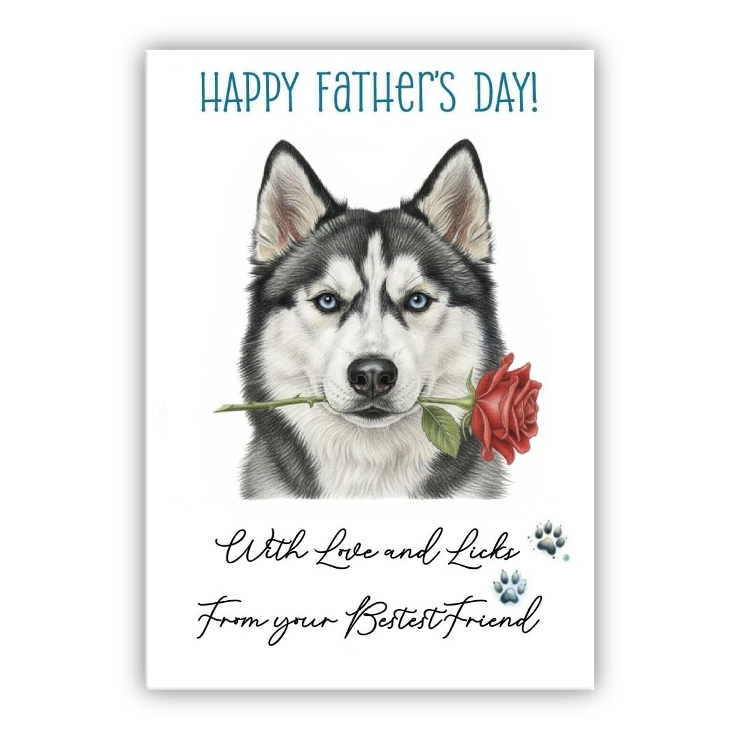 Father’s Day Card From the Dog – Cute Fathers Day Pet Card – “With Love and Licks” – Multiple Breeds Available (• Siberian Husky)
