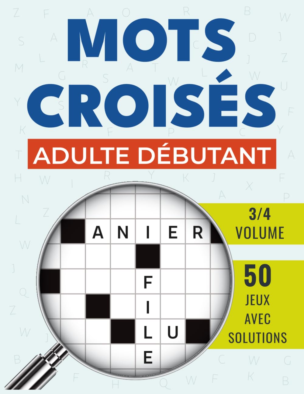 Mots Croisés Débutant: Défis progressifs pour renforcer la mémoire, solutions incluses