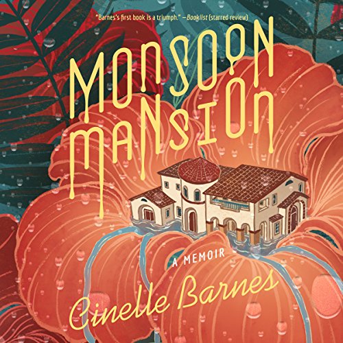 Monsoon Mansion (Written by Cinelle Barnes) episode artwork