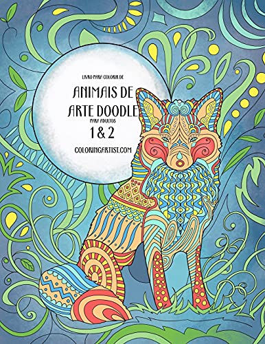 Livro para Colorir de Animais de Arte Doodle para Adultos 1 & 2 (Portuguese Edition)