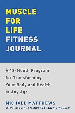 MUSCLE FOR LIFE FITNESS JOURNAL