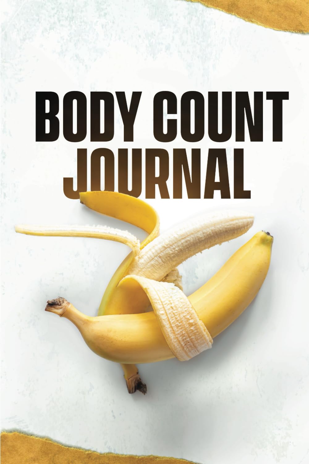 Body Count Journal: Das lustige Buch zum Dokumentieren der Intimpartner | Lustiges Geschenk für Frauen, Männer, Freundin, Weihnachten & Co.