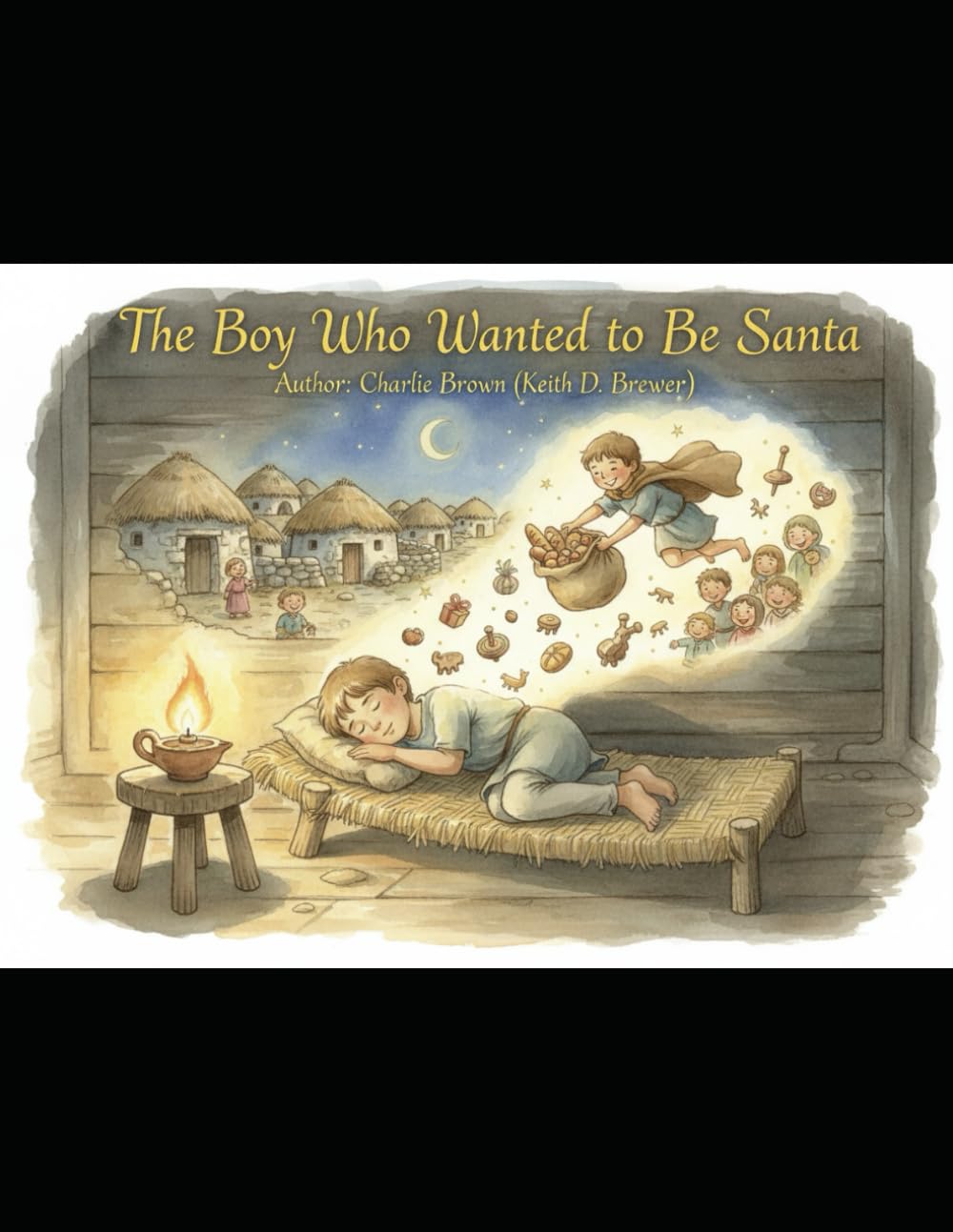 The Boy Who Wanted to Be Santa Claus