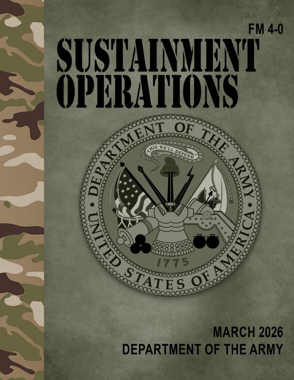FM 4-0 Sustainment Operations - Mar. 2026