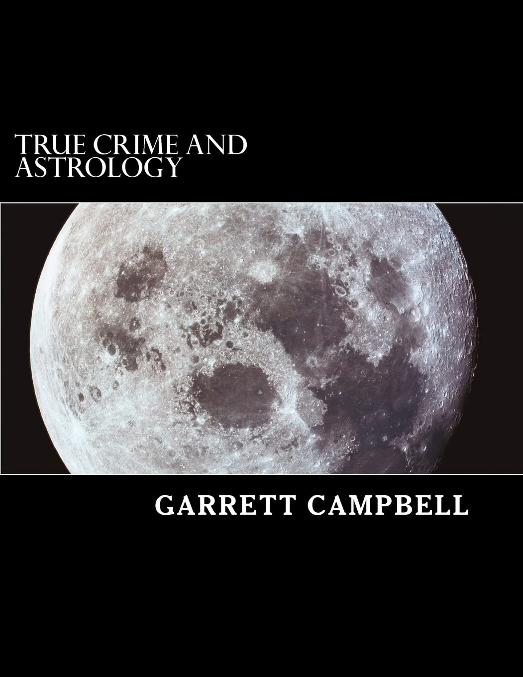 True Crime and Astrology: Campbell, Garrett, Campbell, Garrett ...