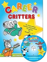 Career Critters & CD 1575432706 Book Cover