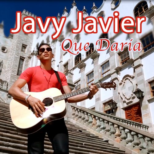 Play Que Daria - Single by Javy Javier on Amazon Music