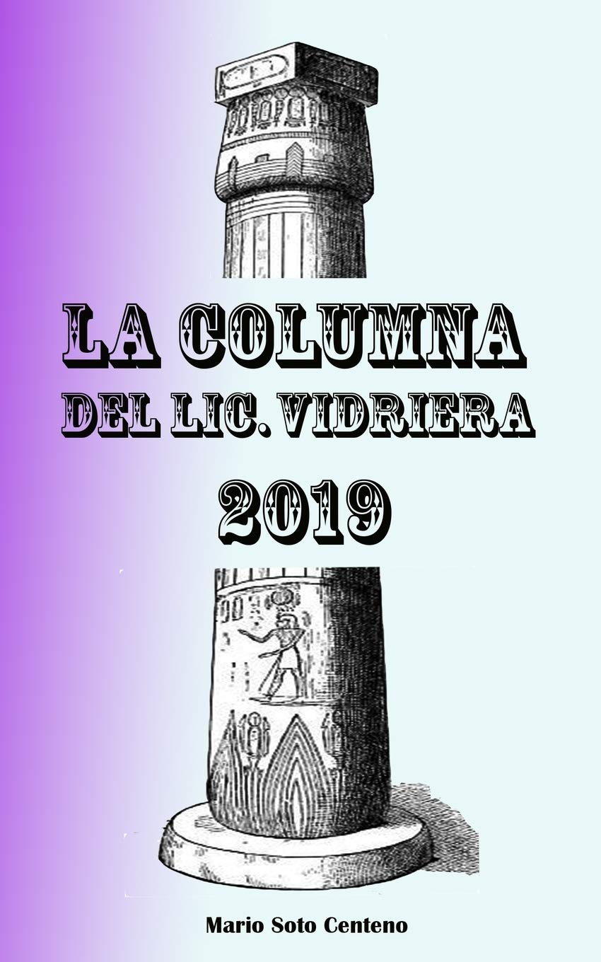 Independently Published La Columna del Lic. Vidiriera 2019