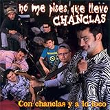 Con Chanclas Y a Lo Loco