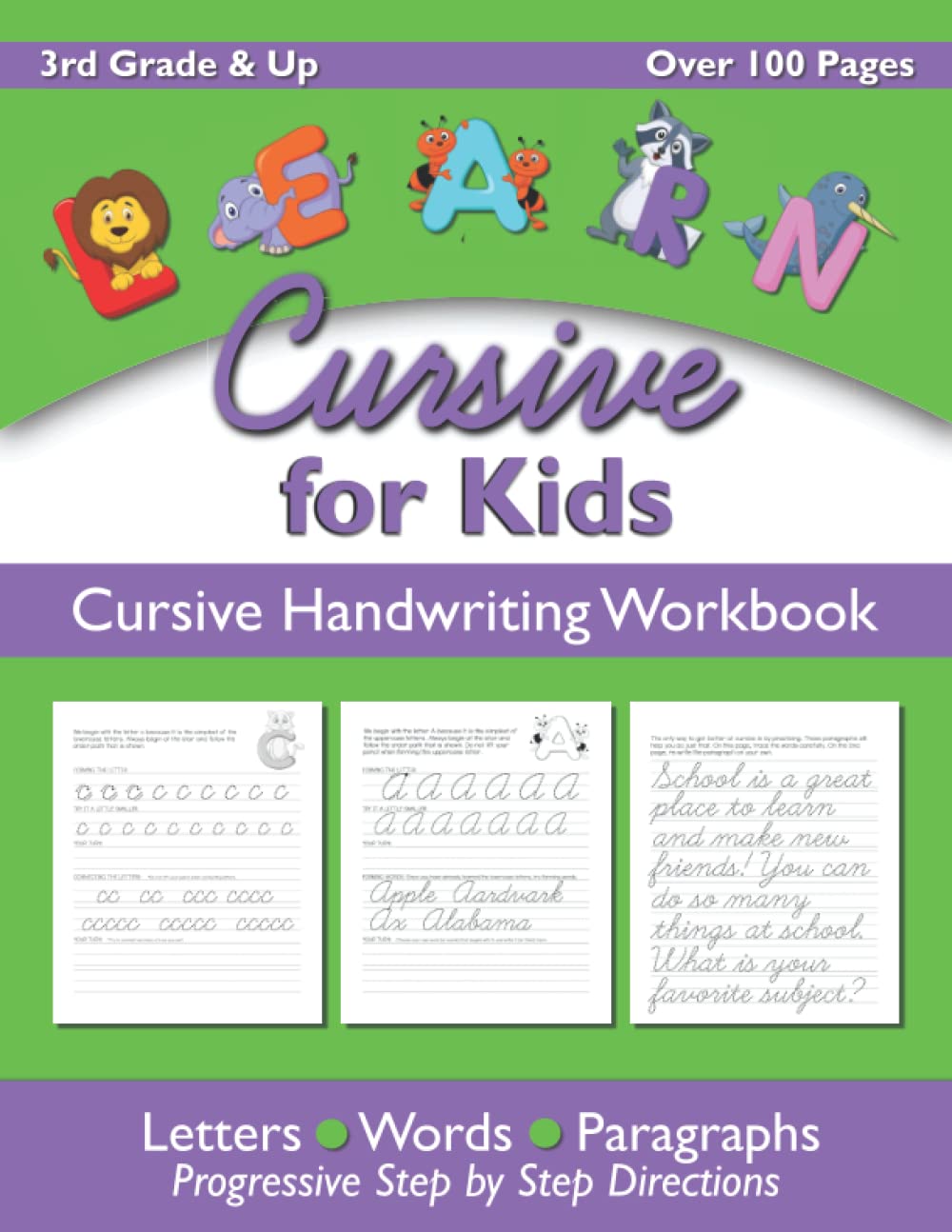 Learn Cursive for Kids: Cursive Handwriting Workbook; Learn, Practice, Write
