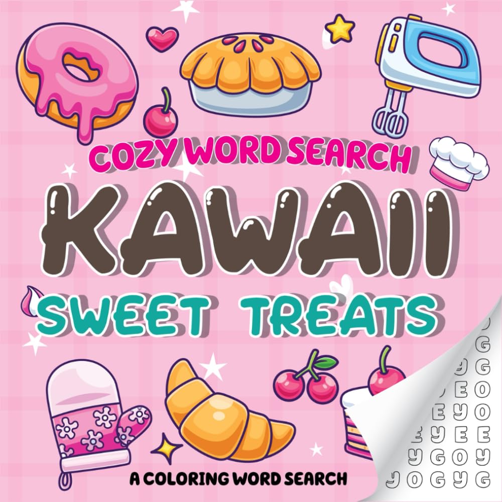 Cozy Word Search Kawaii Sweet: A Cute Coloring Word Search Puzzle Book Filled with Adorable Desserts, Candies, and Sweet Treats for All Ages