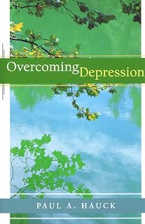 Overcoming Depression by Paul A. Hauck — Overcoming Depression Kindle bestseller