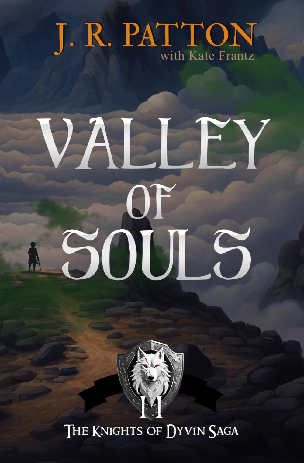 Valley of Souls (Knights of Dyvin Saga)
