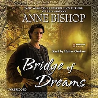 Bridge of Dreams Audiobook By Anne Bishop cover art