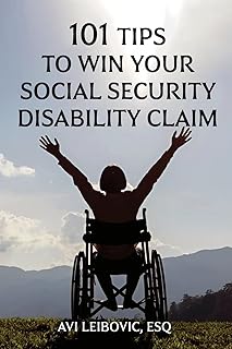 101 Tips to Win Your Social Security Disability Claim