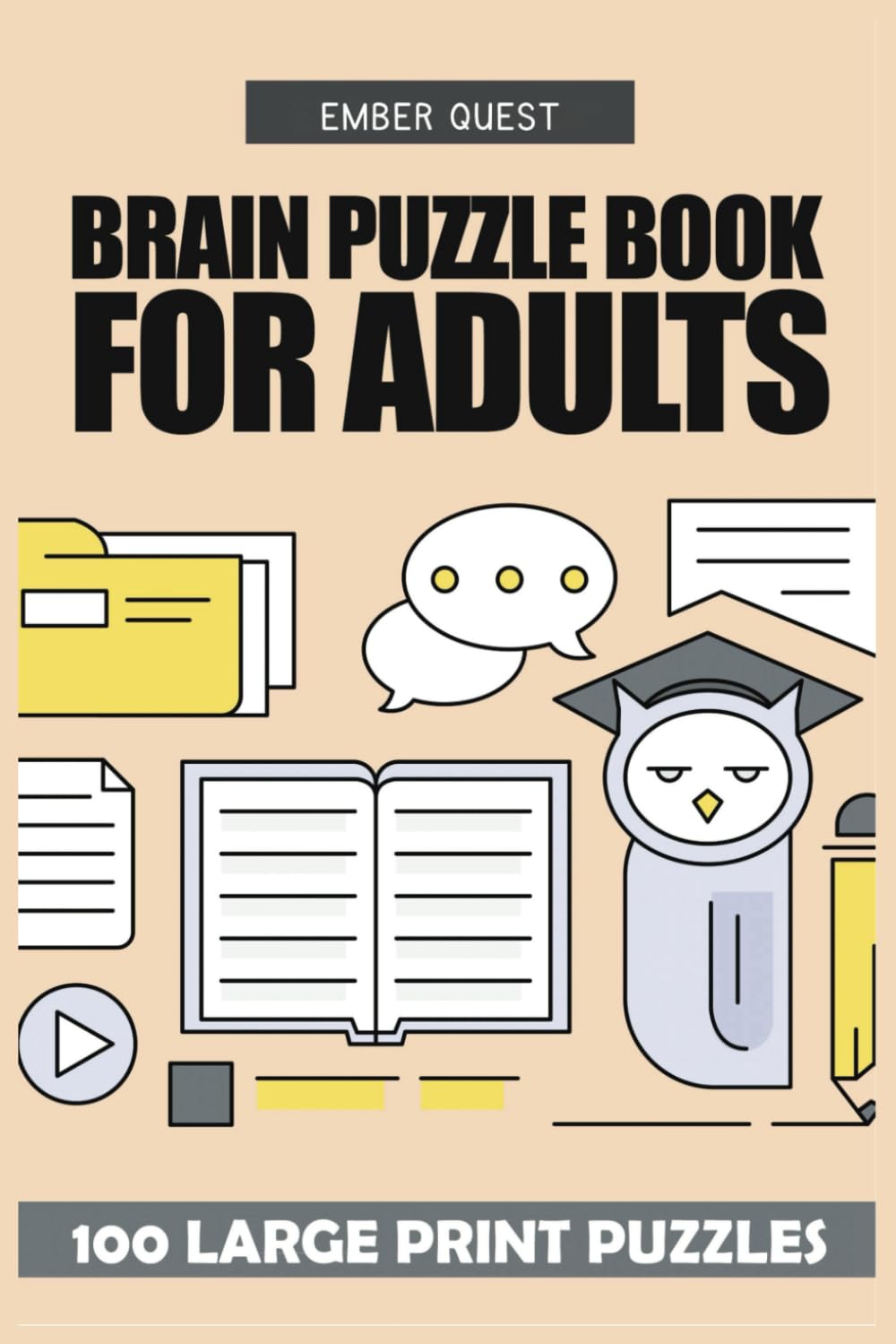Brain Puzzle Book For Adults: Logic Grid Puzzles - 100 Large Print Brain Teasers