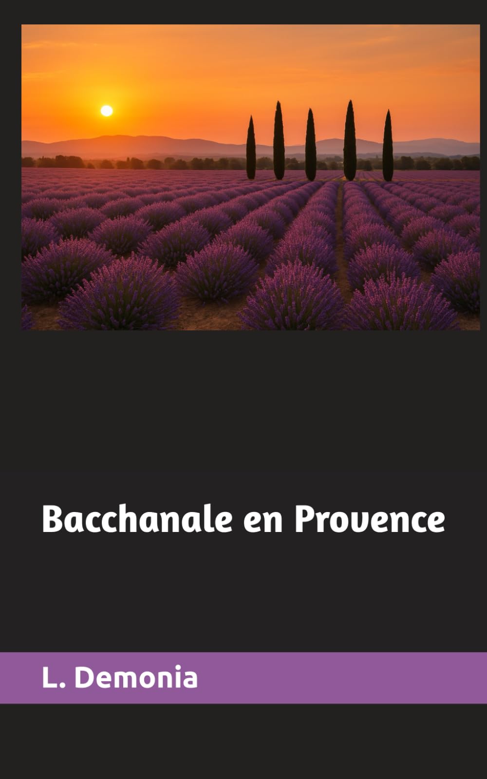 Bacchanale en Provence