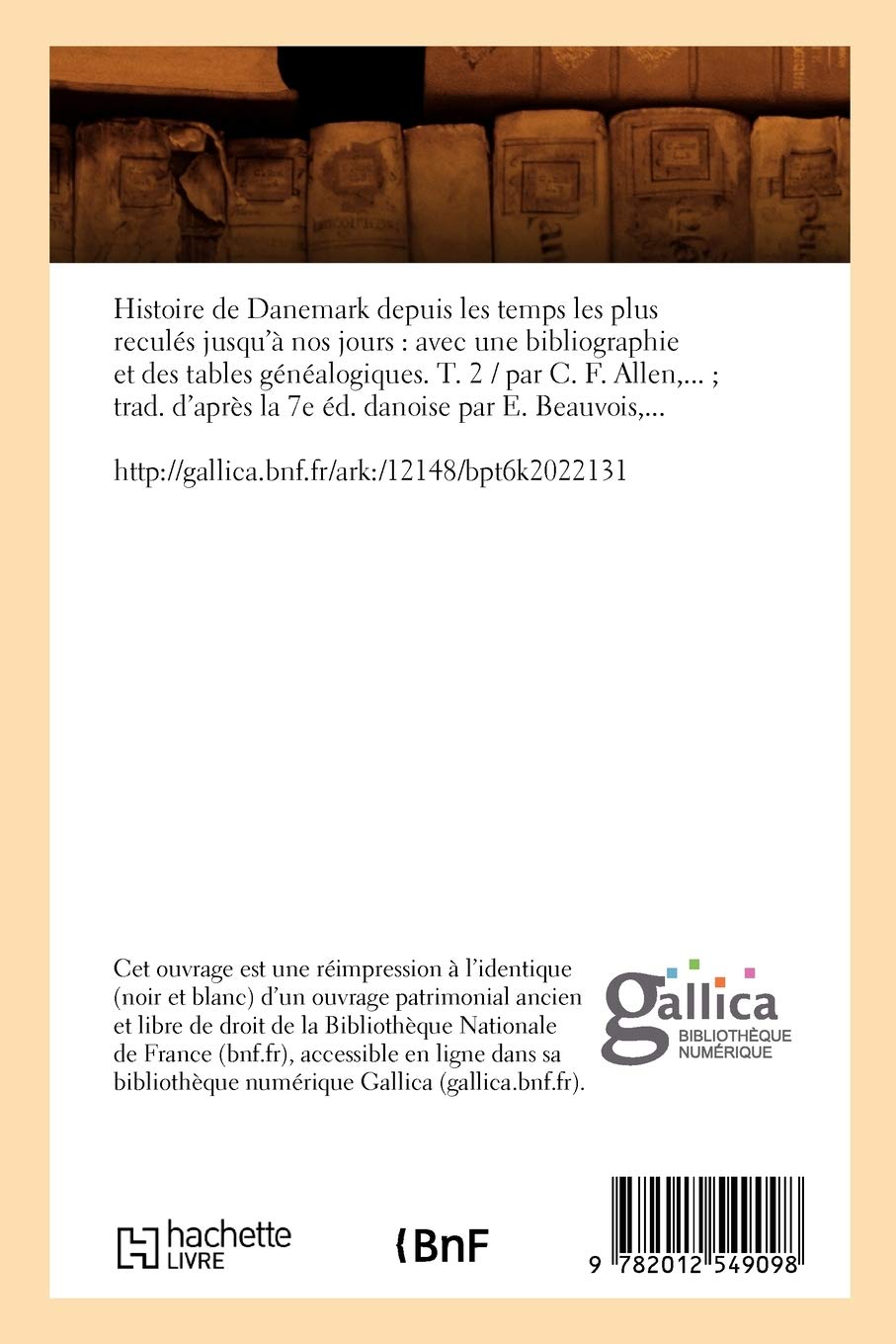 Histoire de Danemark depuis les temps les plus reculés jusqu'à nos jours. T. 2 (Éd.1878)