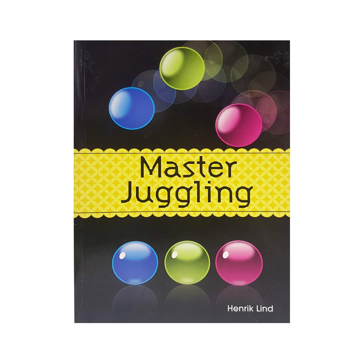 Master Juggling Henrik Lind 9781402763281 Books
