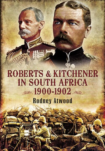 Image of Roberts & Kitchener in South Africa, 1900–1902
