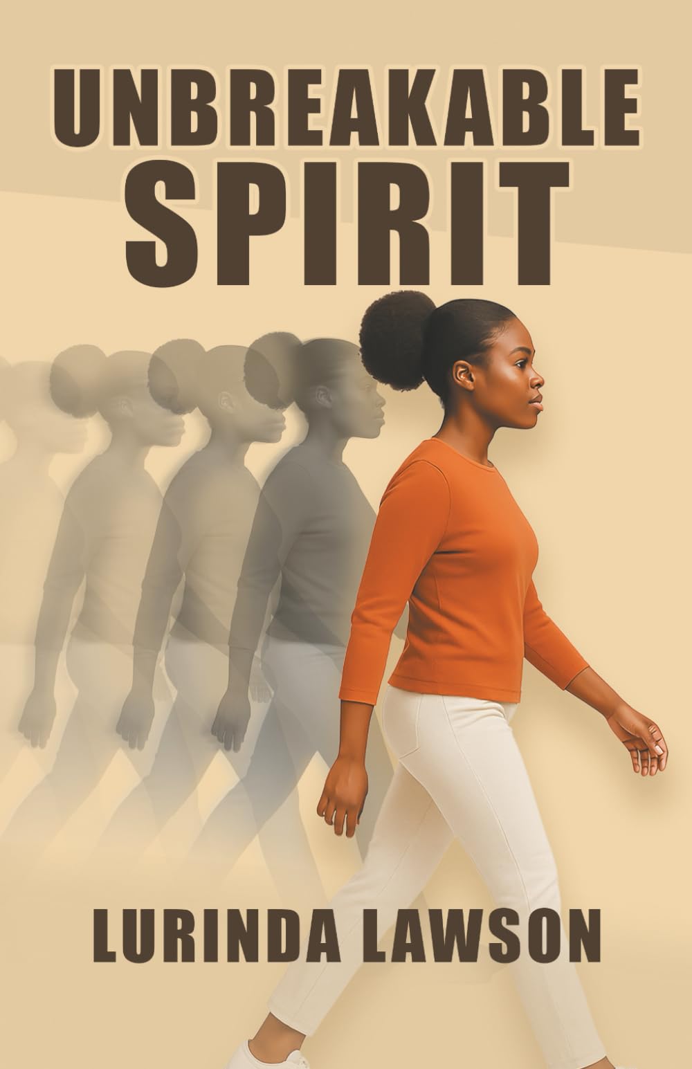 UNBREAKABLE SPIRIT: Embracing Life’s Lessons Through Trials and Triumphs