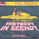  Frl. Menke - Tretboot In Seenot - Polydor - 810 077-7