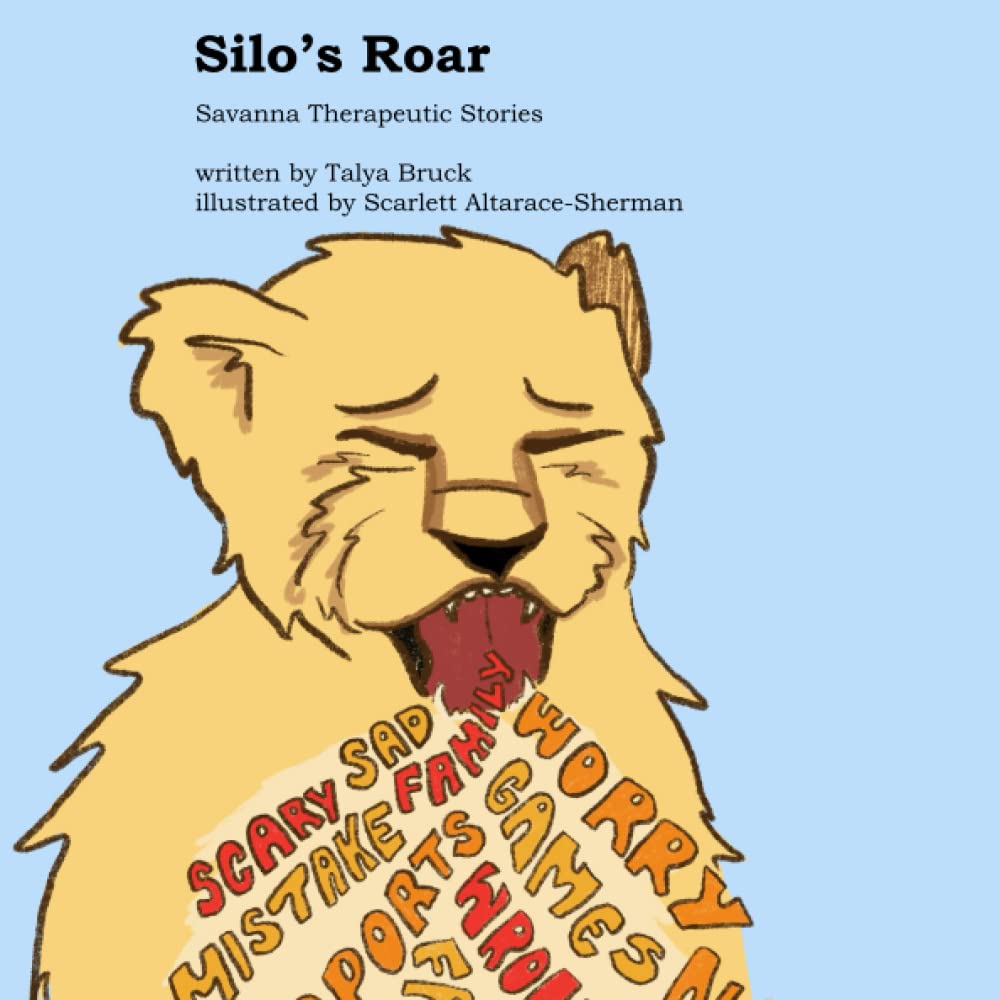 Silo's Roar: 6 (Savanna Therapeutic Stories)
