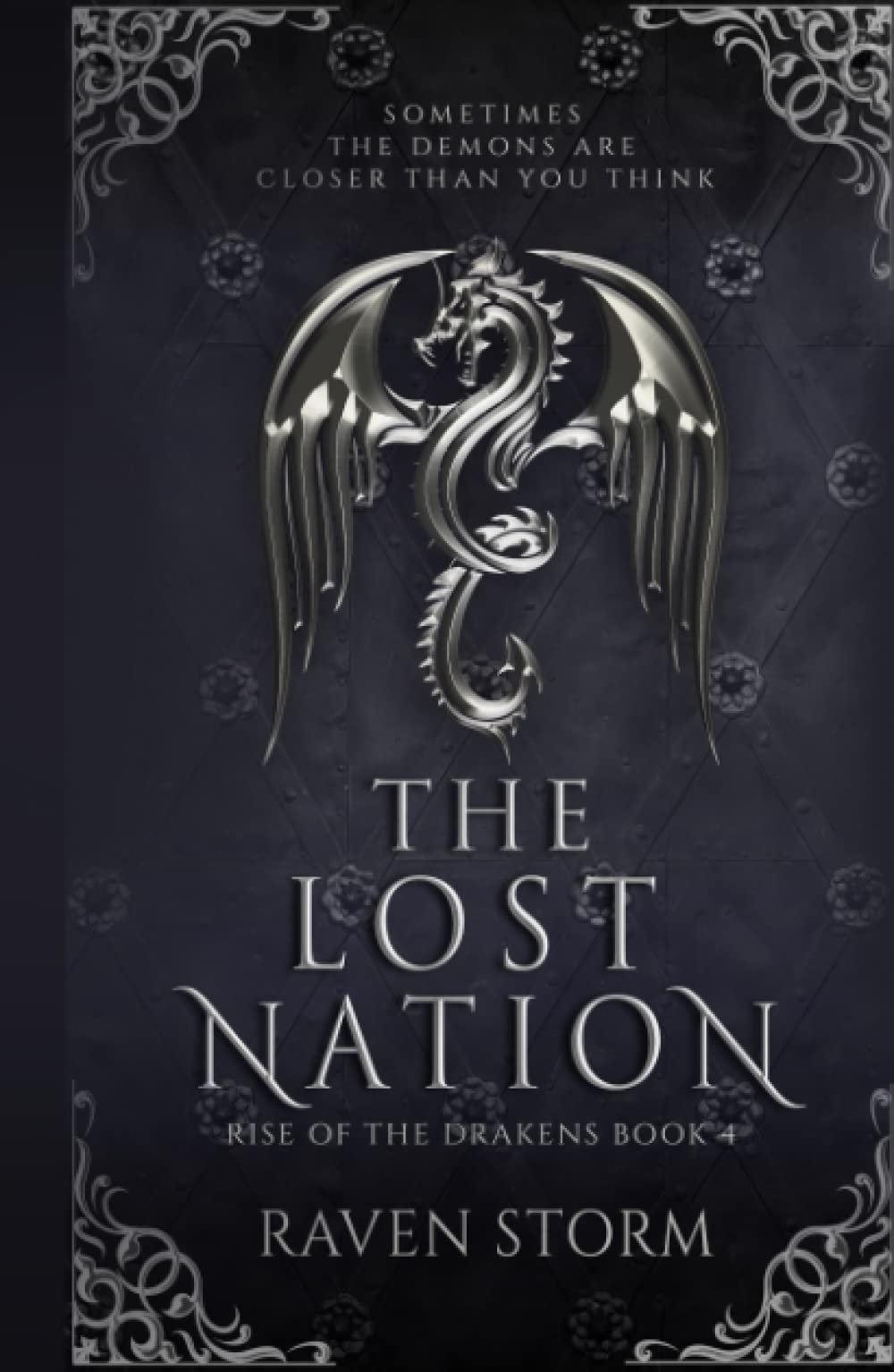 The Lost Nation: Rise of the Drakens, Book 4