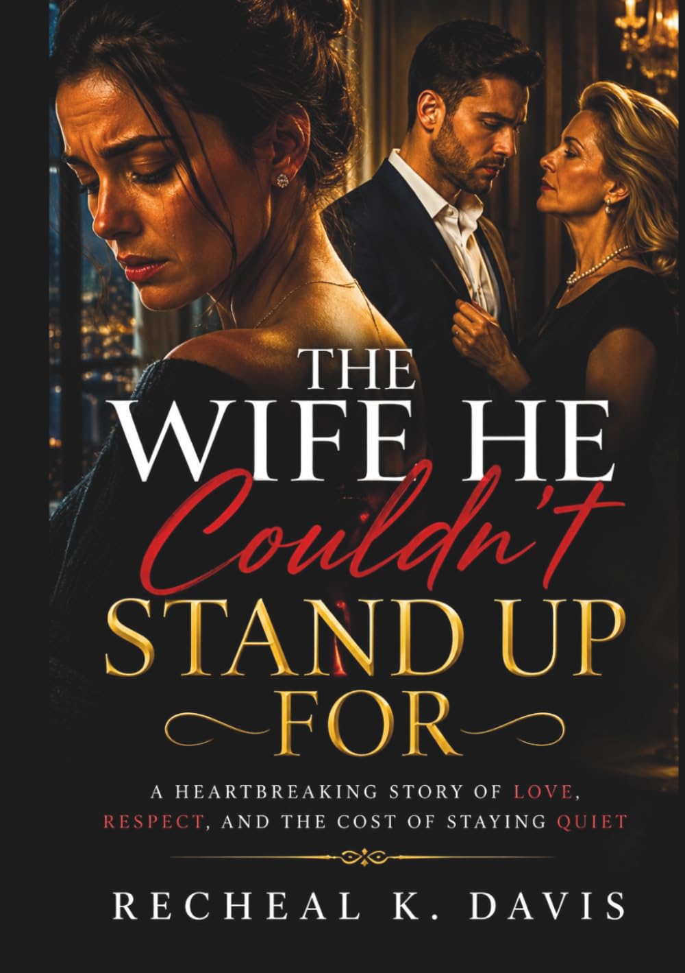 The Wife He Couldn’t Stand Up For: A Heartbreaking Story of Love, Respect, and the Cost of Staying Quiet
