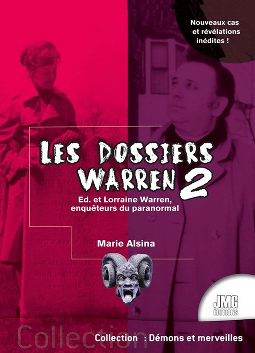 JMG Livre Les dossiers Warren Tome 2 - Ed & Lorraine Warren, enquêteurs du paranormal