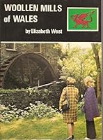 The Woollen Mills of Wales 0860050165 Book Cover