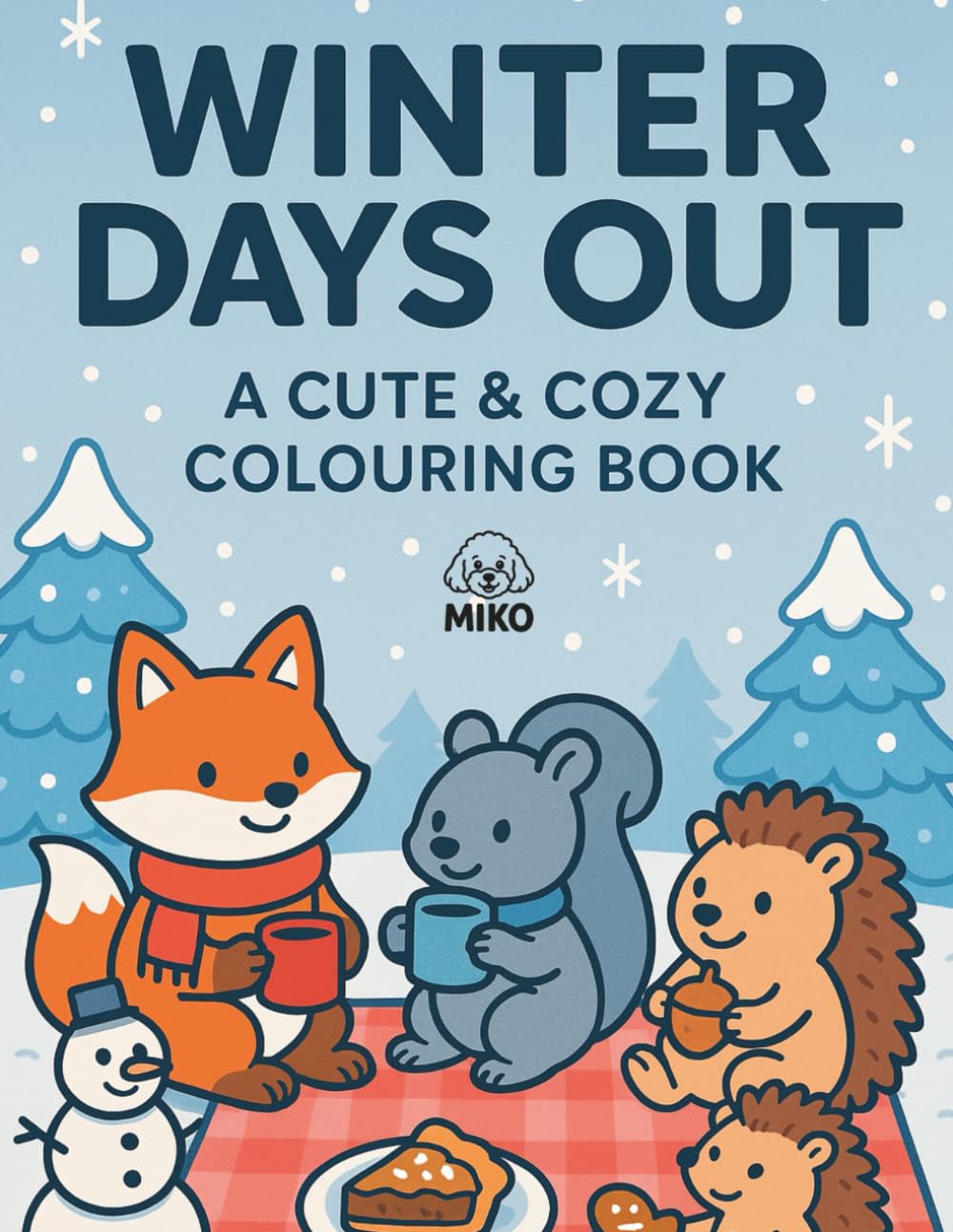 A Winters Day Out: A Cute & Cozy Colouring Book (Days Out)
