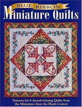Paperback Blue Ribbon Miniature Quilts Book