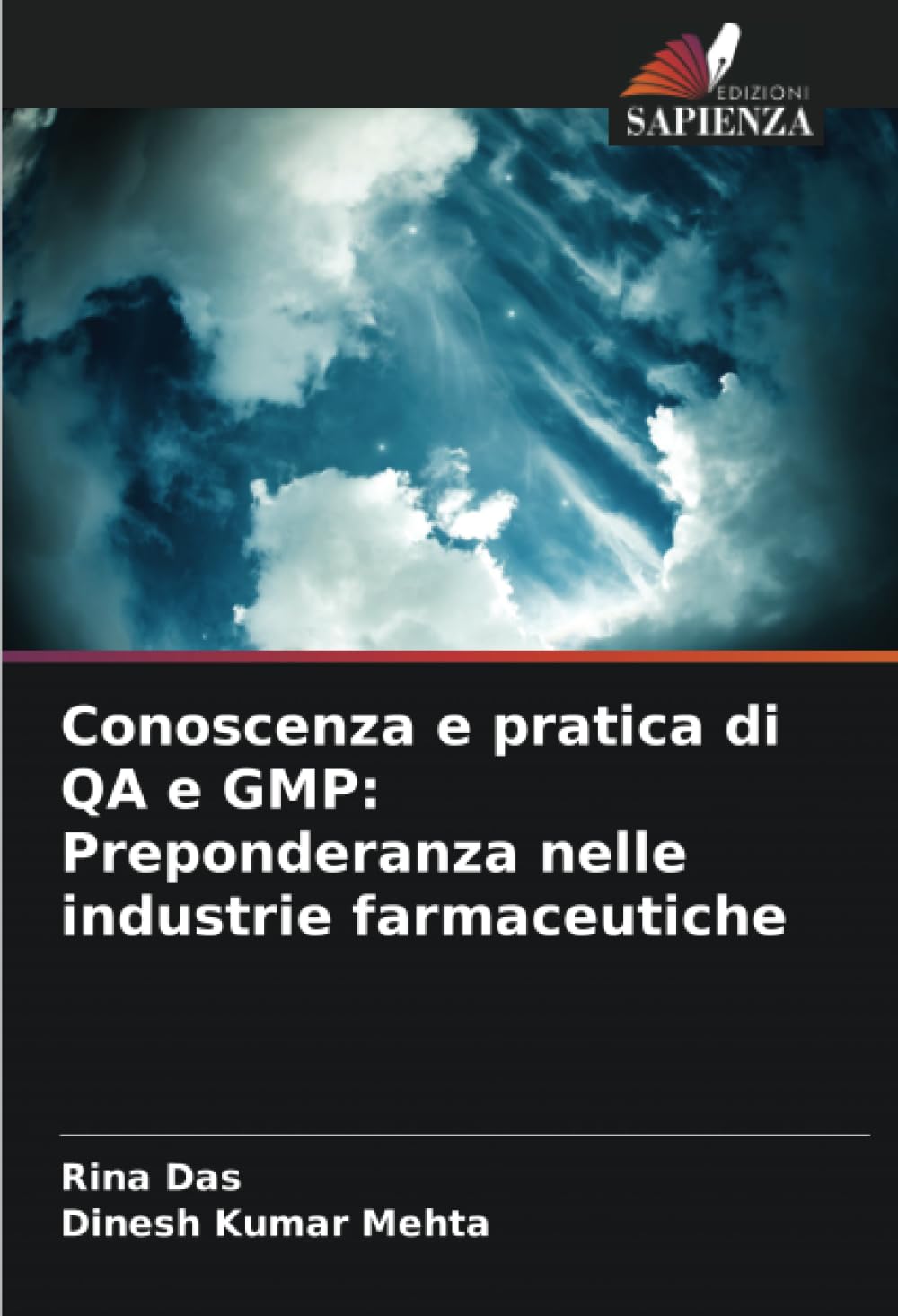 Conoscenza e pratica di QA e GMP: Preponderanza nelle industrie farmaceutiche