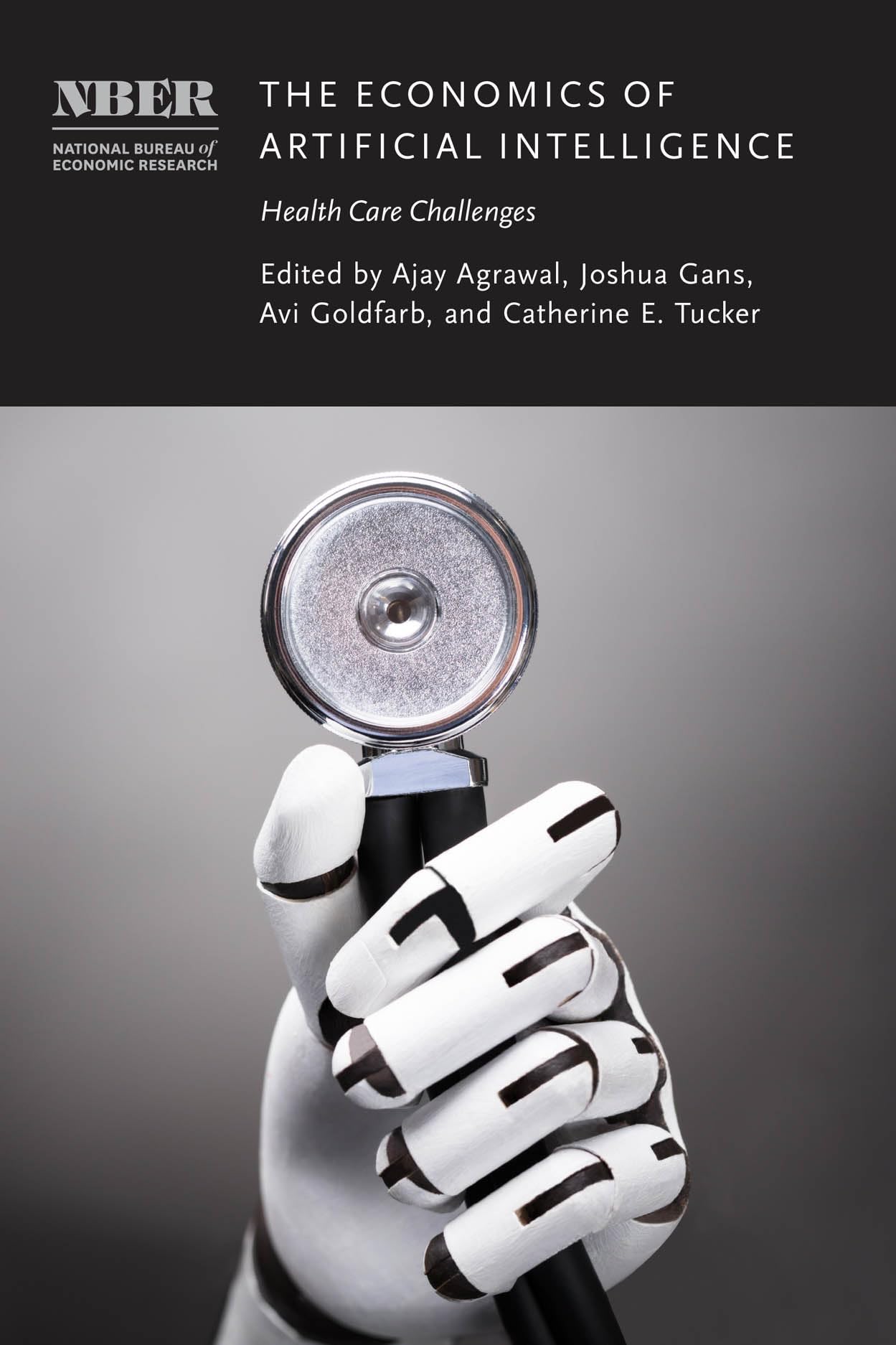 The Economics of Artificial Intelligence: Health Care Challenges (National Bureau of Economic Research Conference Report)