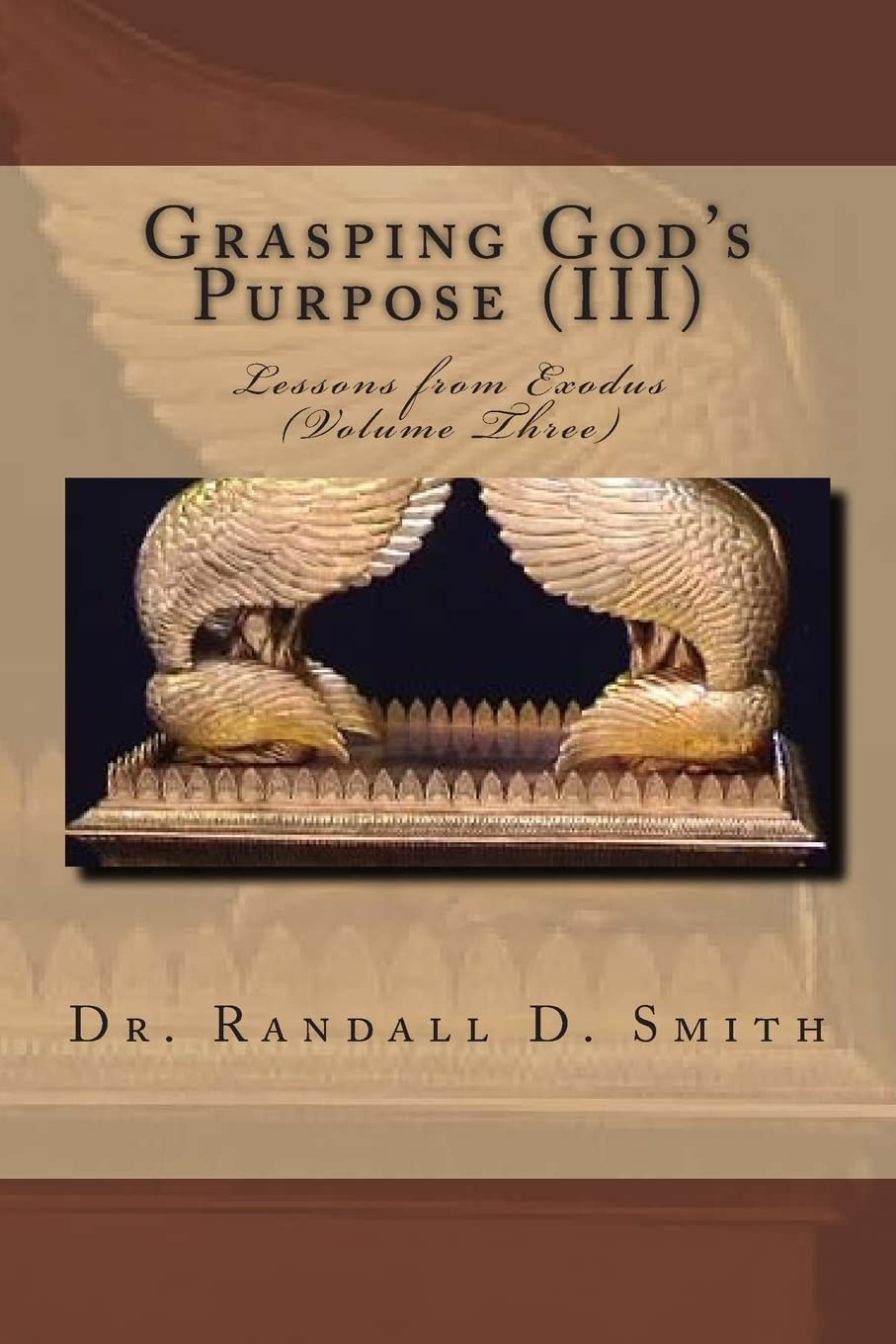 Grasping God's Purpose (III): Lessons in Exodus