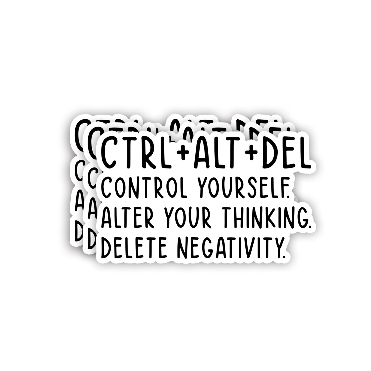 (3pcs) Ctrl+Alt+Del Control Yourself Alter Your Thinking Delete Negativity Sticker Funny Motivational Inspirational Vinyl Decal Stickers for Tumbler