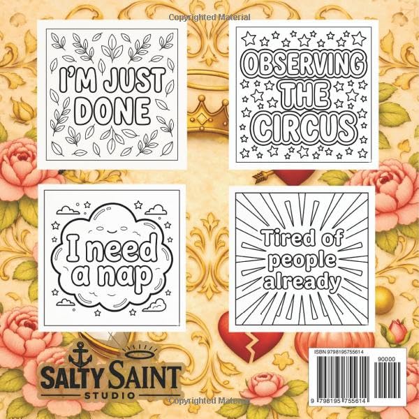 Petty Thoughts I’ll Never Say Out Loud: A Classy Coloring Book for the Quietly Savage | 40 Unique Petty Designs | Funny Gift for Seniors, Adult and Teens (Corporate & Sarcastic Coloring Books) image 3