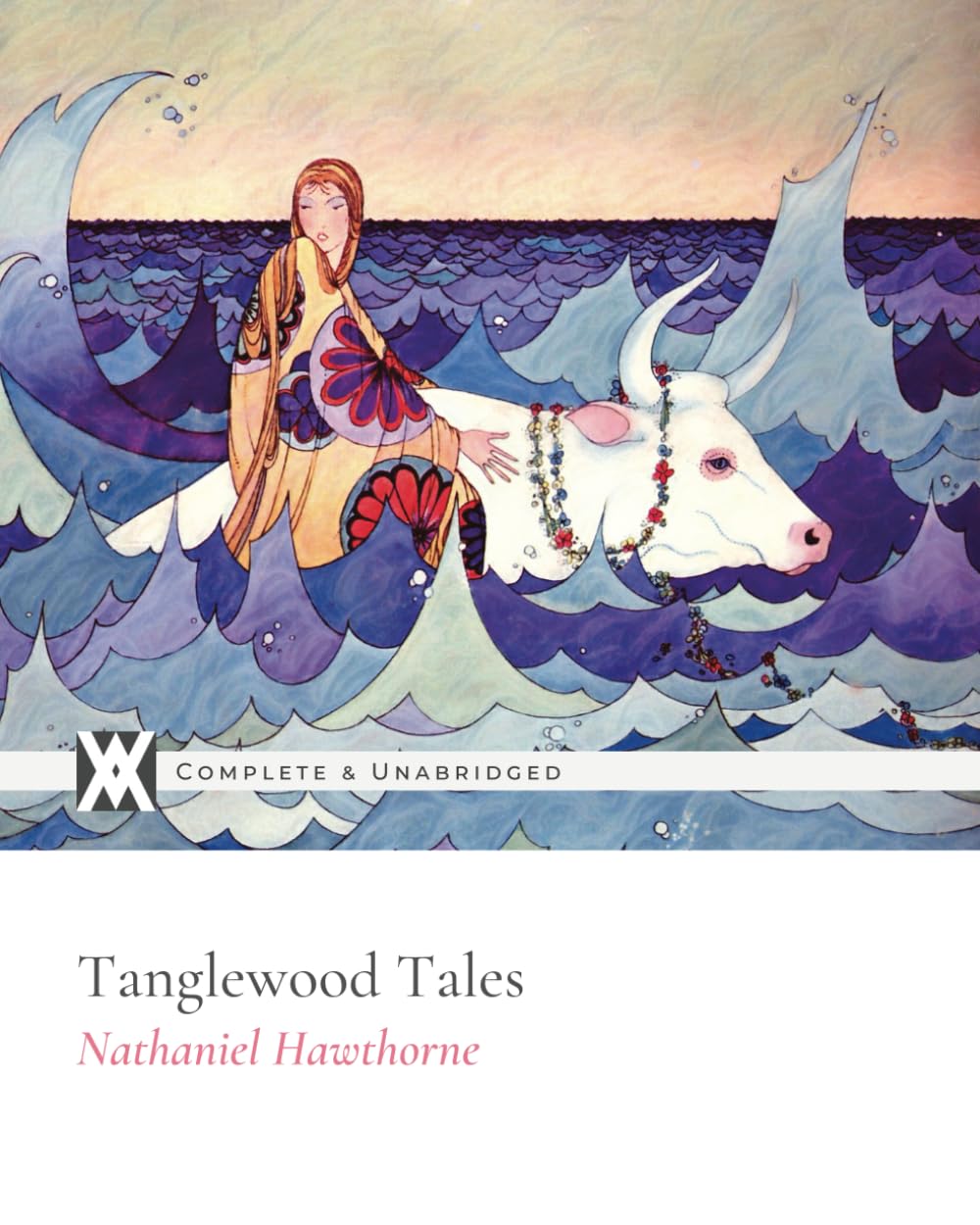 Tanglewood Tales: With Over 40 Illustrations