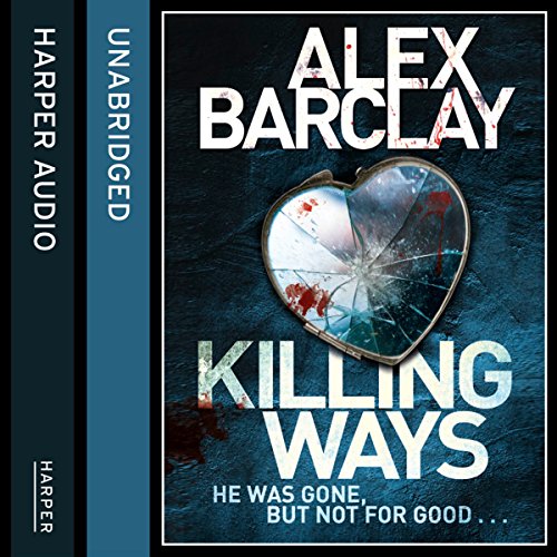 Alex Barclay Killing Ways [Ren Bryce 05]