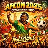 Afcon 2025 (Gyration Anthem)