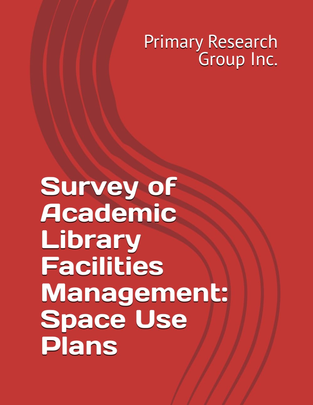 Survey of Academic Library Facilities Management: Space Use Plans