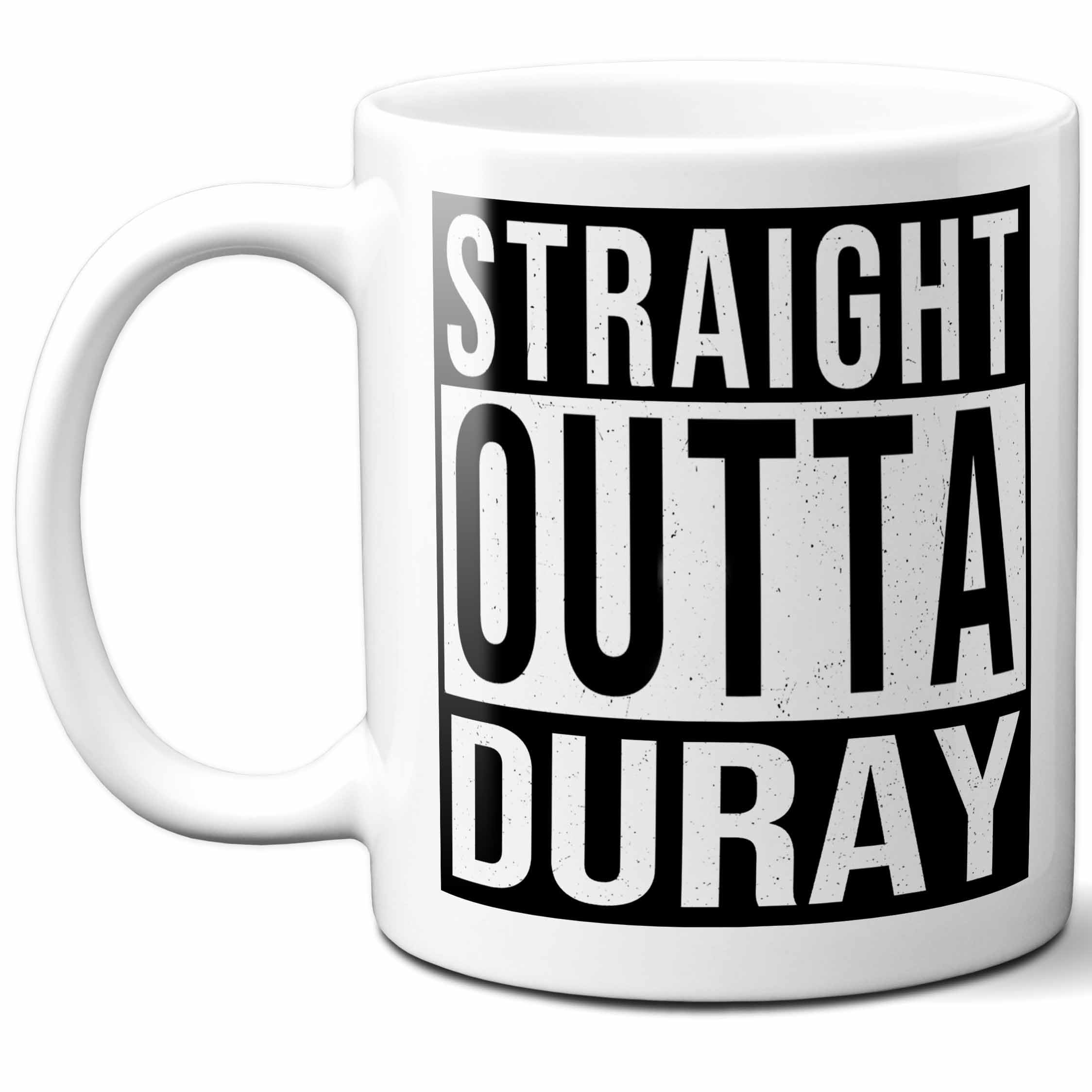 Duray Last Name Gift. Personalized, Custom Straight Outta Surname Sign Coffee Mug. 11 Ounces.