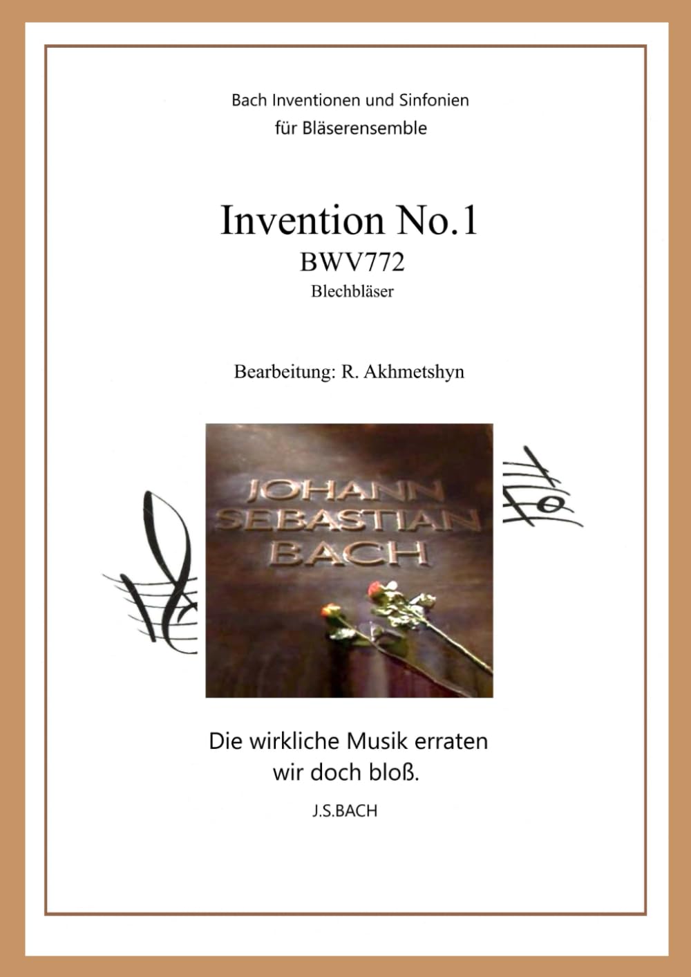 Invention No.1: Bach's Inventionen und Sinfonien für Bläserensemble