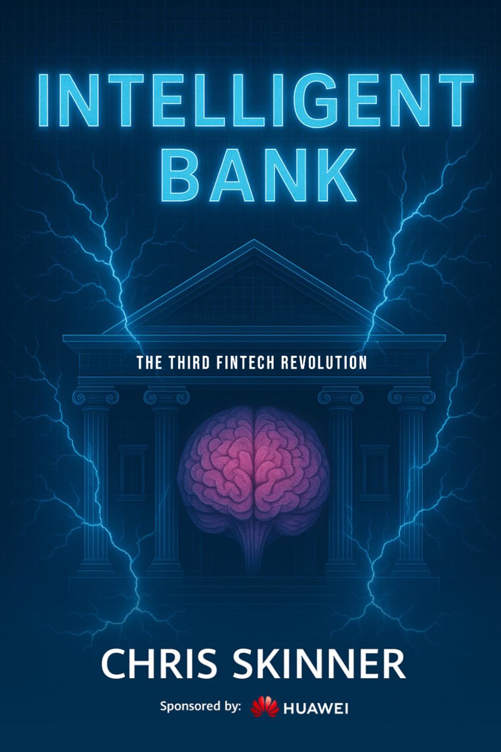 INTELLIGENT BANK: The Third Fintech Revolution