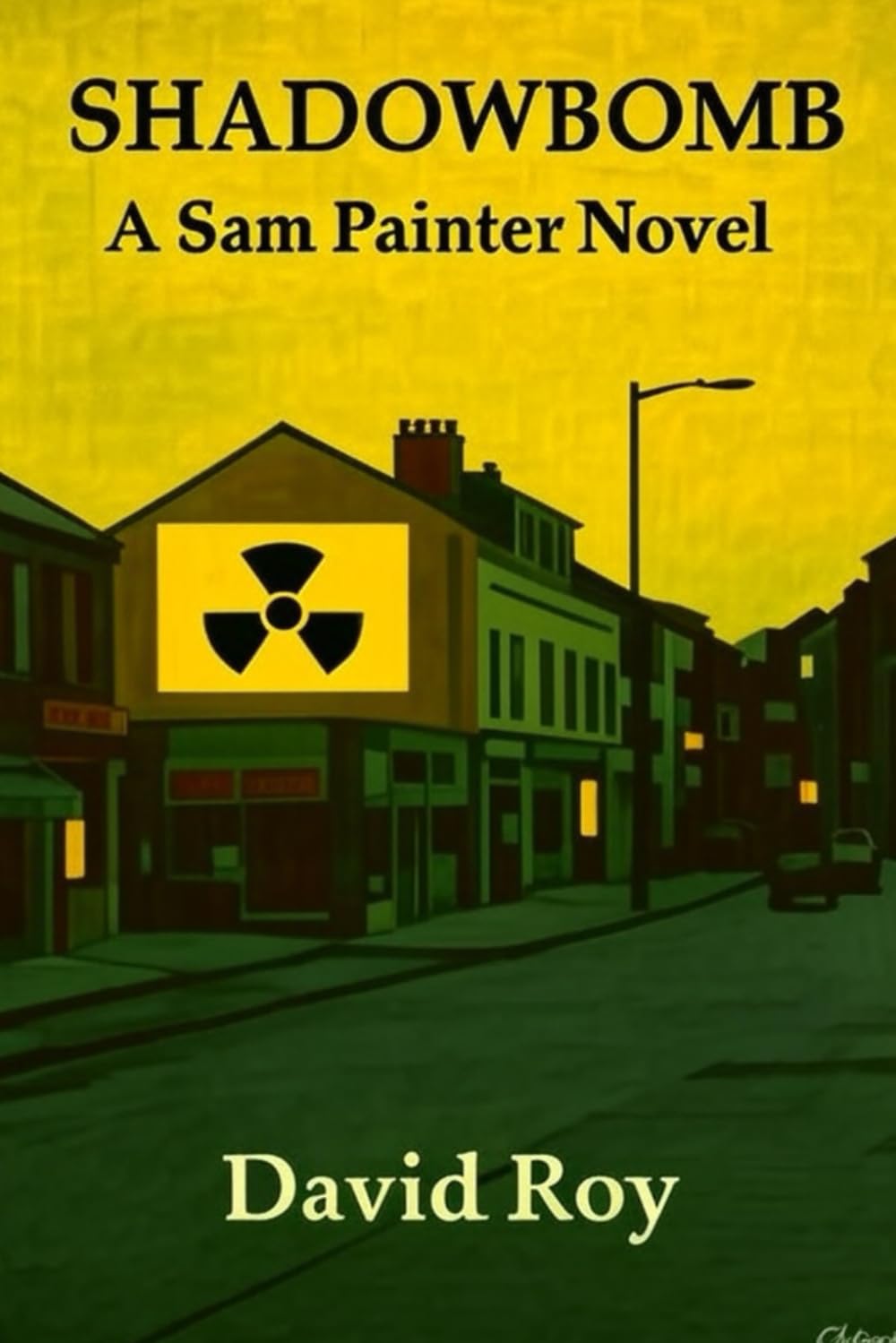 Shadowbomb: A Sam Painter Novel (The Sam Painter Novels)
