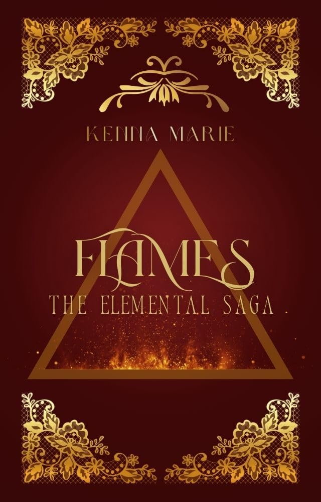 Flames: The Elemental Saga      Kindle Edition